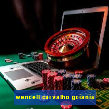 wendell carvalho goiania